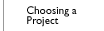 Choosing a Project